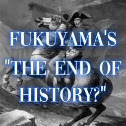 Fukuyama end of history pdf